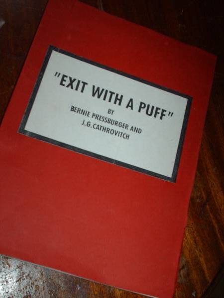 The Exit With A Puff Script