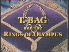 T. Bag and The Rings of Olympus